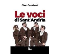 Le voci di Sant'Andrìa
