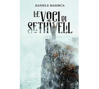 Le voci di Sethwell