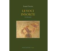 Le voci insorte (à rebours)