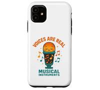 Le voci sono veri strumenti musicali Coro cantante attore per bambini Custodia per iPhone 11