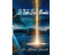 Le voile des Mondes