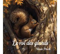 Le vol des glands