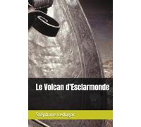 Le Volcan d'Esclarmonde