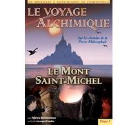 Le voyage alchimique vol3- dvd le mont saint michel
