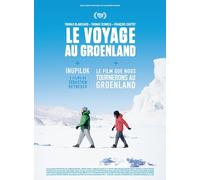 Le voyage au Groenland (2 DVD)