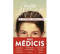 Le voyage dans l'Est