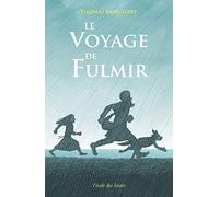Le voyage de Fulmir