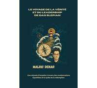 Le voyage de la vérité et du leadership de Dan Slepian: Une odyssée d'enquête à travers des condamnations injustifiées et la quête de la rédemption