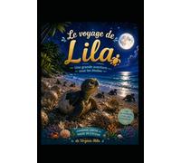 Le voyage de Lila