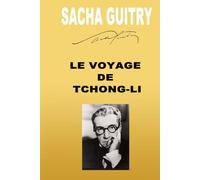LE VOYAGE DE TCHONG-LI