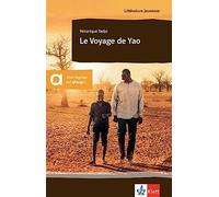 Le Voyage de Yao: Lektüre mit Filmsequenzen
