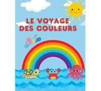 Le voyage des couleurs