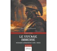 Le Voyage Immense: Scénario à séquences (1998 / 2025)