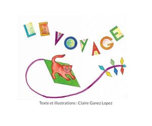 Le voyage: Promenade au pays des formes