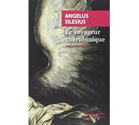 Le Voyageur chérubinique