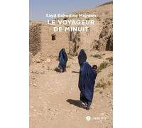 Le voyageur de minuit: Suivi de Ego-Monstre Tome 2 : Le Rire des amants