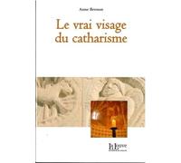Le vrai visage du catharisme