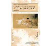 Le zombi du Grand Pérou ou la comtesse de Cocagne: Historiette