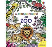 Le zoo - La peinture magique - dès 5 ans