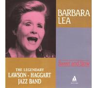 Lea, Barbara - Sweet & Slow