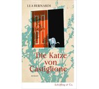 Lea Bernardi Die Katze von Castiglione (Tascabile)