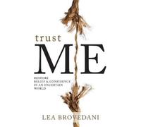 Lea Brovedani Trust Me (Tascabile)