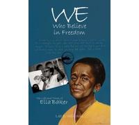 Lea E. Williams We Who Believe in Freedom (Tascabile)