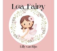 Lea Fairy: A Nature Fairies Series: Stars