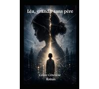 Léa, grandir sans père