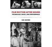 Lea Jacobs Film Rhythm after Sound (Tascabile)