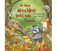 Lea Käßmann Jan Der kleine Waschbär findet neue Freunde - ein (Copertina rigida)