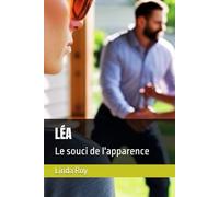 LÉA: Le souci de l'apparence