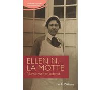 Lea M. Williams Ellen N. La Motte (Copertina rigida)