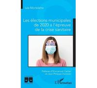Lea Mortelette Les élections municipales de 2020 à l'épreuve de la c (Tascabile)