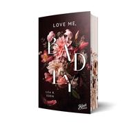 Lea R. Eden Love Me, Badly: Mit wunderschönem Farbschnitt (Last-Re (Tascabile)