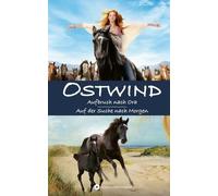 Lea Schmidbauer OSTWIND: Aufbruch nach Ora / Auf der Suche n (Copertina rigida)