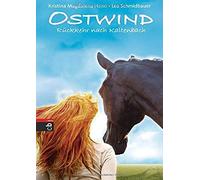 Lea Schmidbauer Ostwind - Rückkehr nach Kaltenbach: Band 2 (D (Copertina rigida)