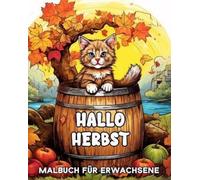 Lea Schöning Bb Herbst Malbuch für Erwachsene (Tascabile)