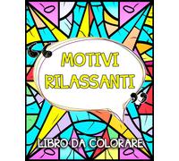 Lea Schöning Bb Libro da Colorare con Motivi Rilassanti (Tascabile)