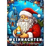 Lea Schöning Bb Malbuch für Erwachsene Weihnachten (Tascabile)