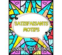 Lea Schöning Bb Satisfaisants Motifs Livre de Coloriage (Tascabile)