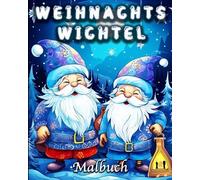 Lea Schöning Bb Weihnachtswichtel Malbuch (Tascabile)