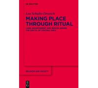 Lea Schulte-Droesch Making Place through Ritual (Copertina rigida)