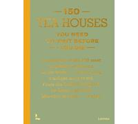 Léa Teuscher 150 Tea Houses You Need to Visit Before You Die (Copertina rigida)