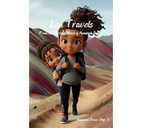 Lea Travels: From the Curious Mind of Aaminah Jones