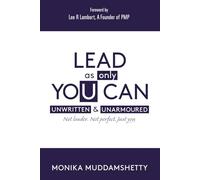 Lead as only you can: Unwritten & Unarmoured