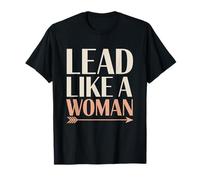 Lead Like a Woman Empowerment Donne Uguaglianza delle Donne Maglietta