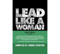 Lead Like a Woman: Grateful, Volume 2