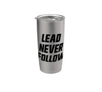 Lead non seguire mai i leader Bicchiere termico in acciaio inox doppia parete