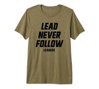 Lead Non seguire mai i Leader Maglietta Premium